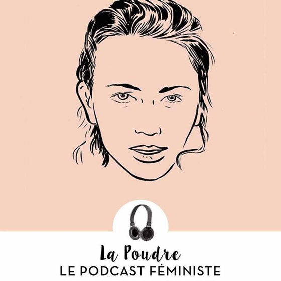 la poudre podcast feministe